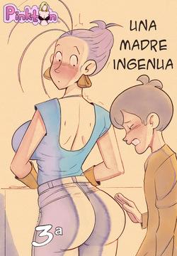 Una madre muy ingenua parte 3