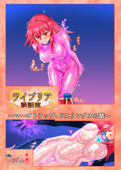 Raibu Ria danwa-shitsu ~ māgotorappu, dosuringusu no hanashi ~