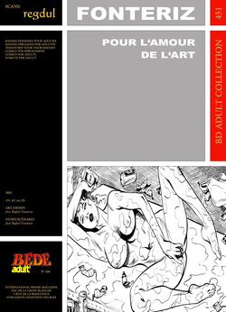 José Rafael Fonteriz - Pour l'amour de l'art