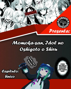 [Itano Chiharu] Momoka-san, Idol no Oshigoto o Shiru | Momoka-san Aprende Sobre el Trabajo de una Idol (THE IDOLM@STER CINDERELLA GIRLS) [Spanish] [KumaGirl Translation] page 7