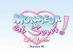 Monsieur est servi, la vérité Collection