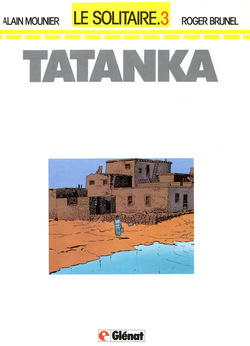 Le solitaire 03 Tatanka page 3