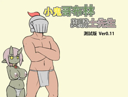 Demon Goblin and Mr. Knight