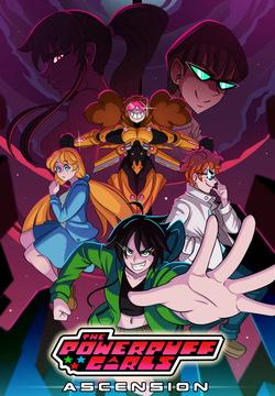 Powerpuff Girls Ascension  - capitulos 1 al 6
