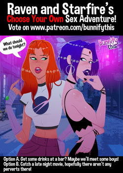 [Bunnify This] Raven and Starfire's Night Out CYOA Comic (Teen Titans) page 1
