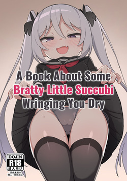 [Dagashiya (Wagashi)] Mesugaki Succubus-tachi ni Shiboritorareru Hon [Spanish] [Decensored] [Digital] page 1