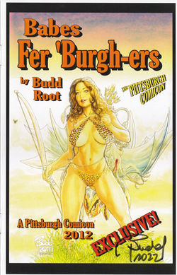 [Budd Root] Babes Fer Burgh-ers - The Pittsburgh Comicon 2012 page 1